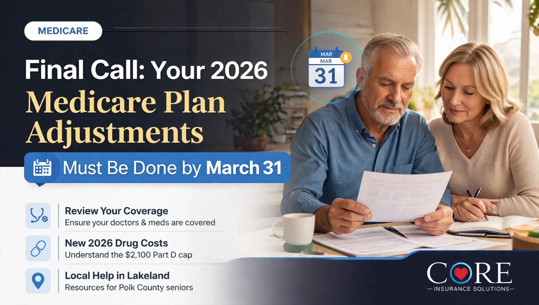 Final Call: Your 2026 Medicare Plan Adjustments Must Be Done by March 31